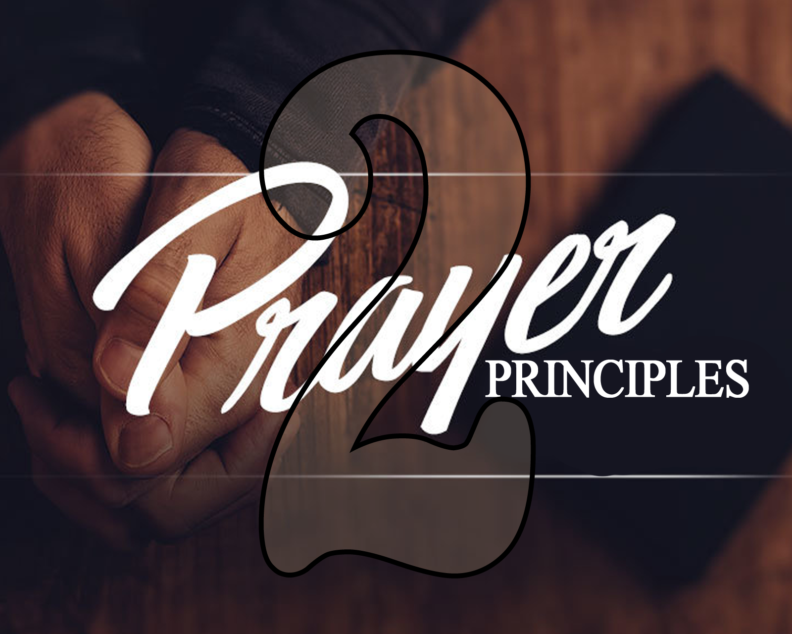 Prayer Princples 2