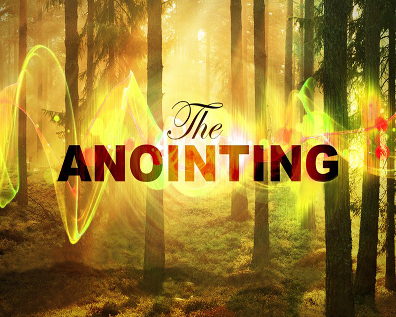 Understanding the Anointing